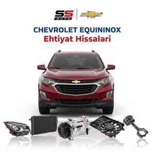 Chevrolet Equinox ehtiyat hissələri Chevrolet Equinox ehtiyat hissələri