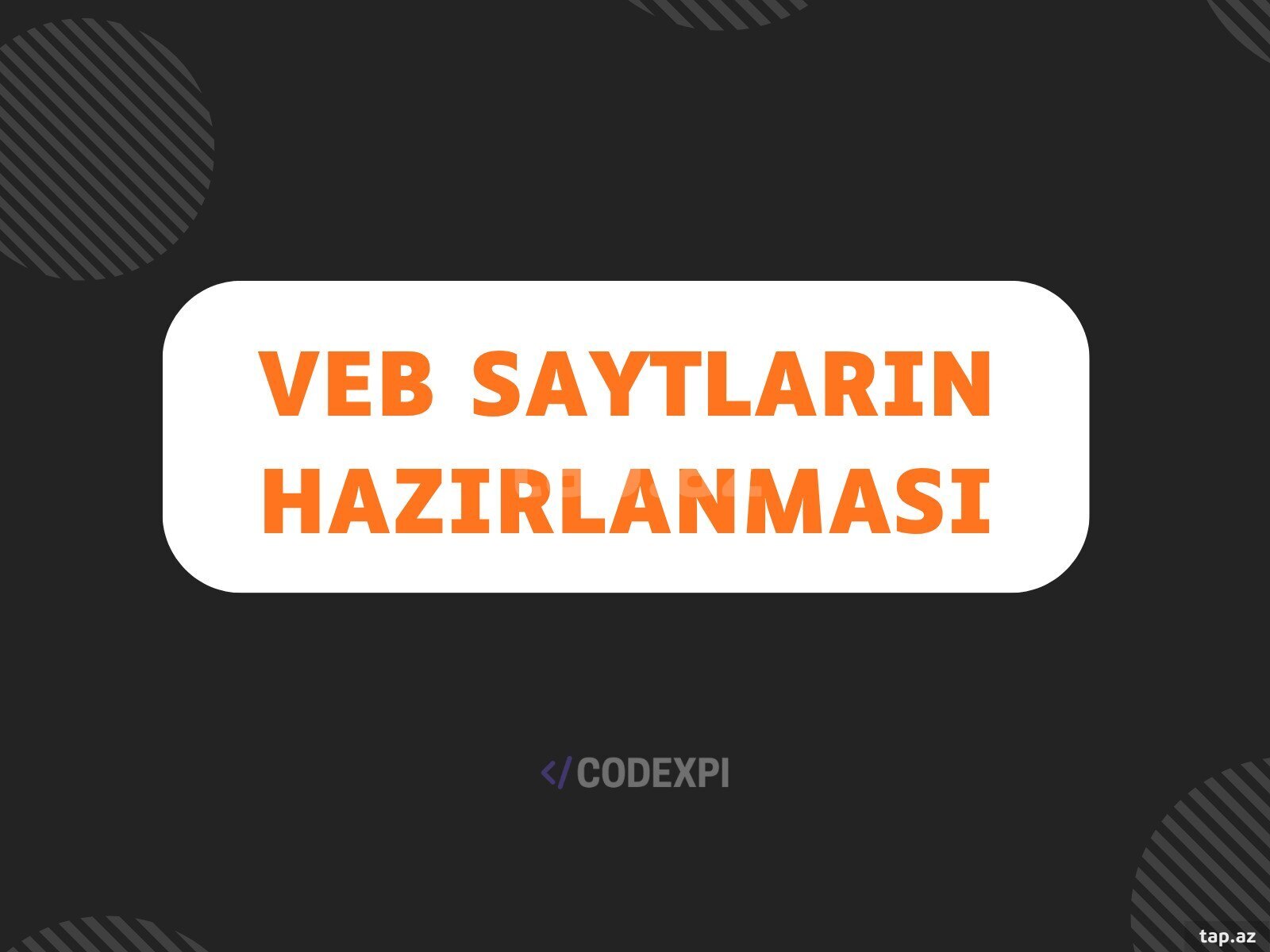 Veb saytların hazırlanması Veb saytların hazırlanması
