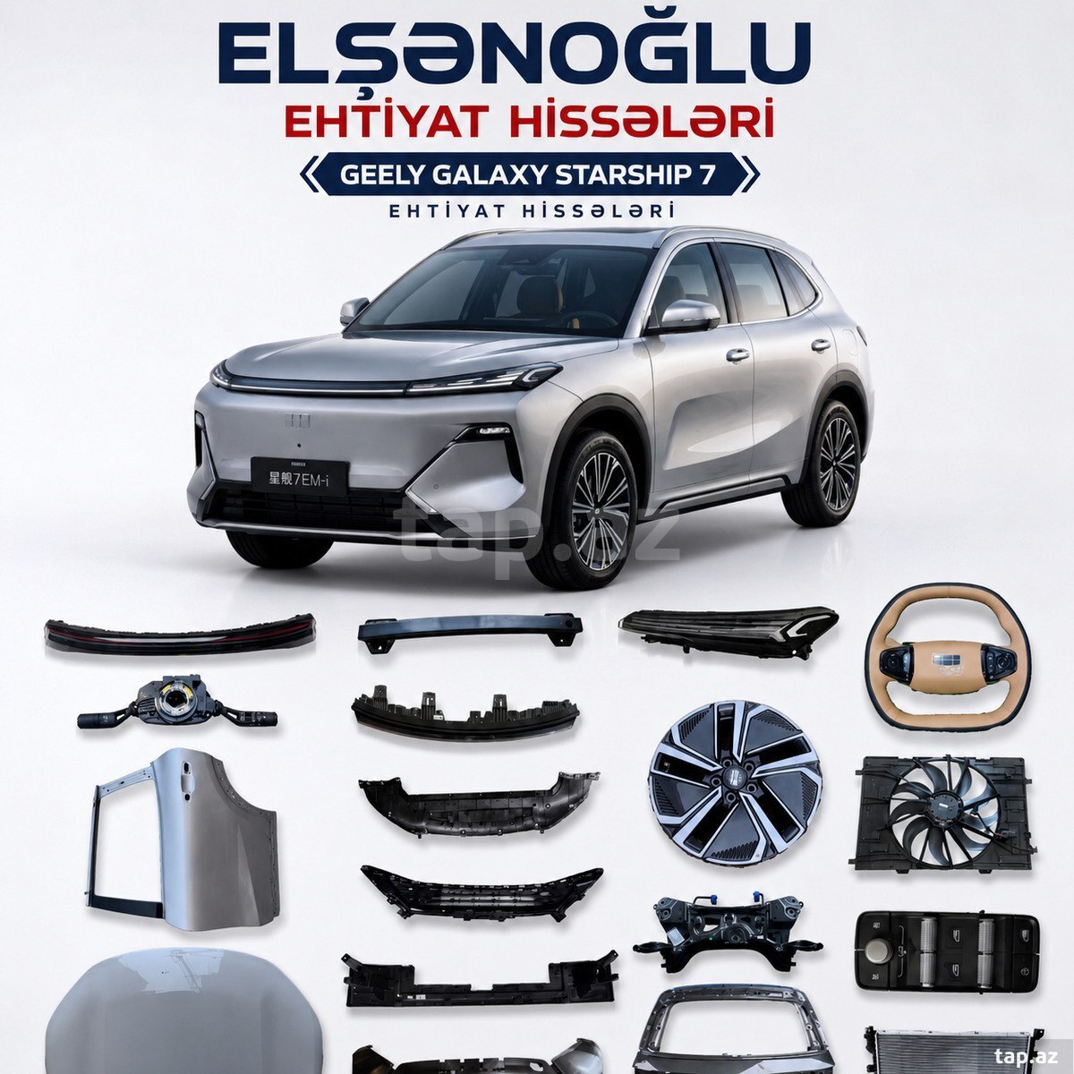 Geely Galaxy Starship 7 ehtiyat hissələri Geely Galaxy Starship 7 ehtiyat hissələri