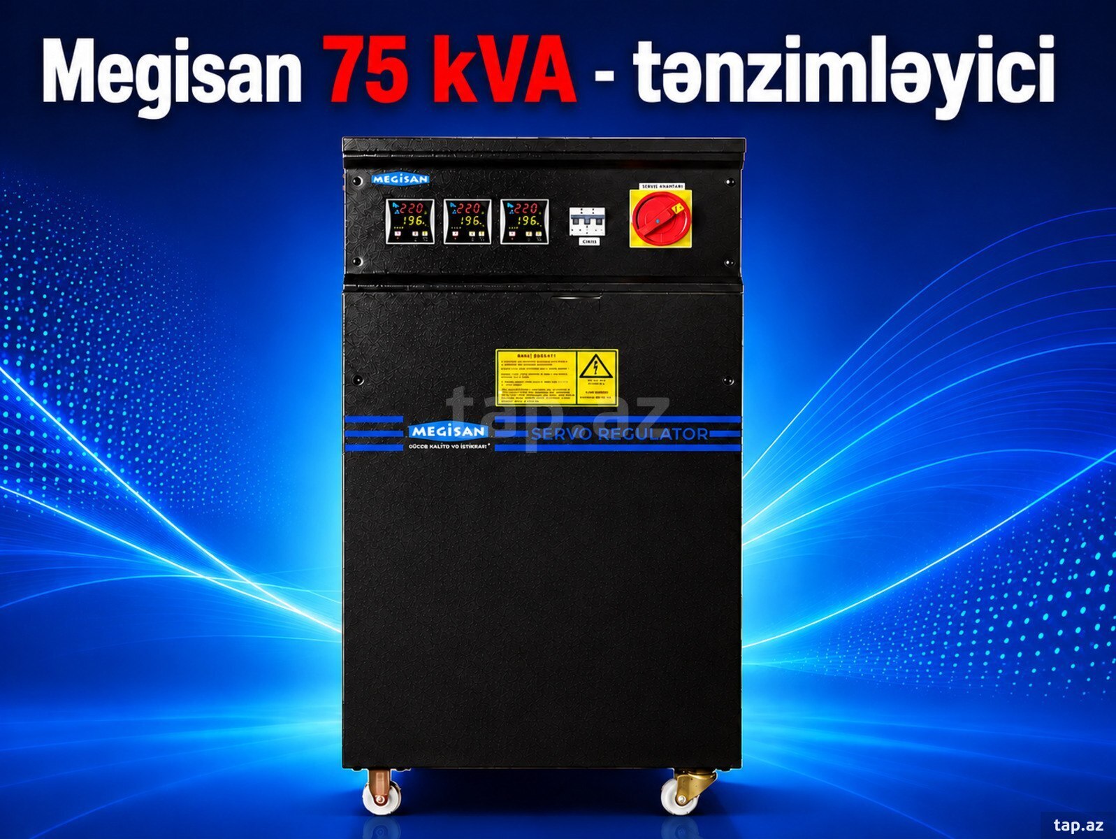 Tənzimləyici MEGİSAL 75kv Tənzimləyici MEGİSAL 75kv