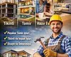 Peşəkar təmir və tikinti xidmətləri
