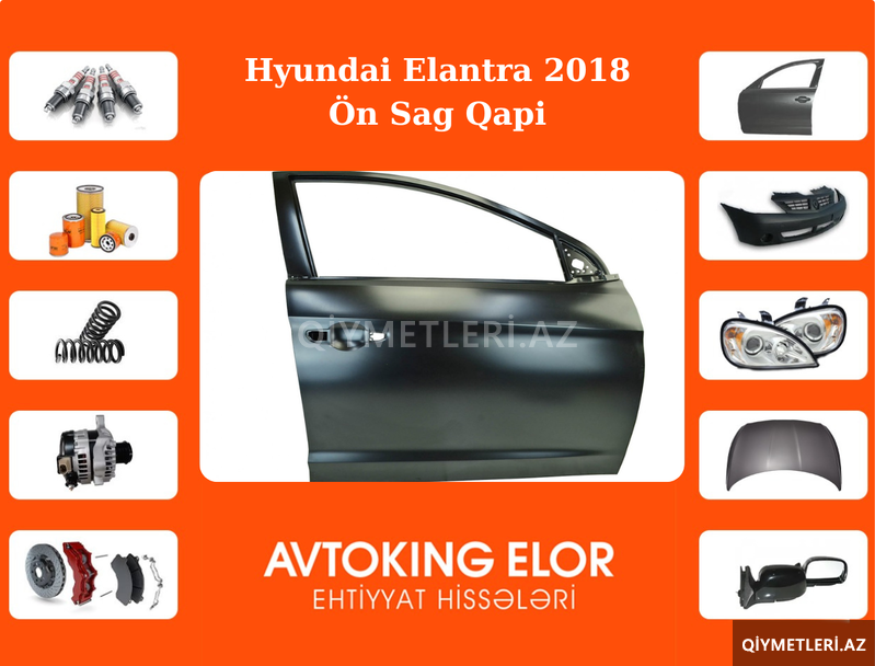 Hyundai Elantra 2018 ön sağ qapı Hyundai Elantra 2018 ön sağ qapı